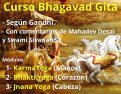Curso: Bhagavad Gita (según Gandhi y comentarios de Mahadev Desai y Swami Sivananda) Online