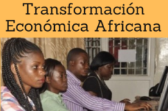 Formación Online (Doctorado Máster Curso): Transformación Económica Africana