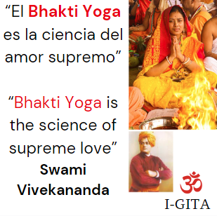 El Bhakti Yoga es la ciencia del amor supremo, Swami Vivekananda