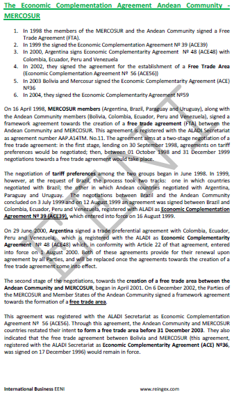 Andean Community (Bolivia, Colombia, Ecuador and Peru)-MERCOSUR (Argentina, Brazil, Uruguay, Paraguay) Free Trade Agreement (FTA)