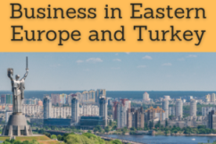 Foreign Trade and Business in the Eastern Europe Countries and Turkey