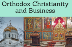 Orthodox Christianity, Ethics and Global Business
