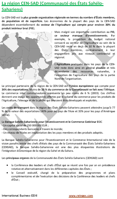 Communauté des États sahélo-sahariens (CEN-SAD) : Bénin, Burkina Faso, Côte d’Ivoire, Djibouti...