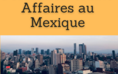 Affaires au Mexique
