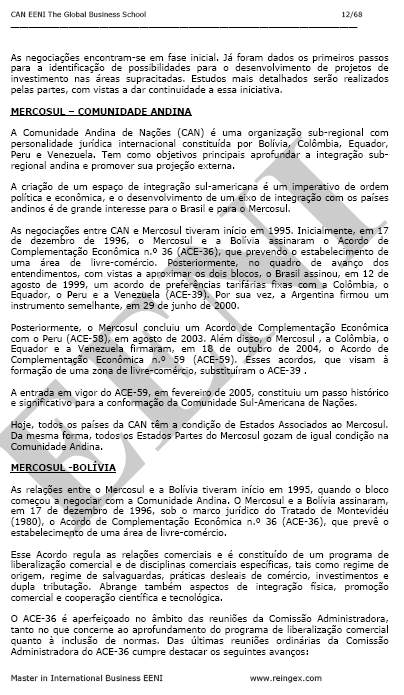 Acordos MERCOSUL (Argentina, Brasil, Paraguai, Uruguai)-Comunidade Andina