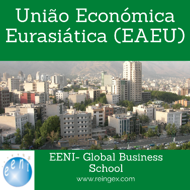 Qual é a missão da União Económica Eurasiática (EEU)